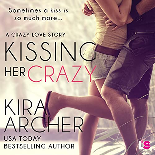 Cover of Kissing Her Crazy