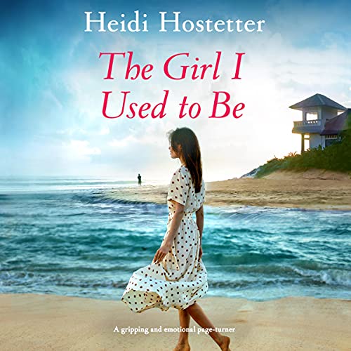 Cover of The Girl I Used to Be