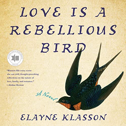 Cover of Love Is a Rebellious Bird