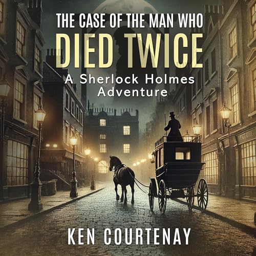 Cover of The Case of the Man Who Died Twice