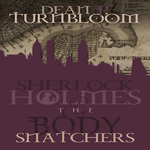 Cover of Sherlock Holmes and the Body Snatchers