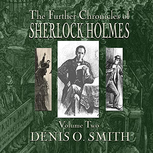 Cover of The Further Chronicles of Sherlock Holmes, Volume 2