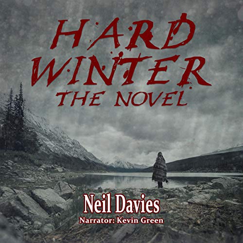 Cover of Hard Winter: The Novel