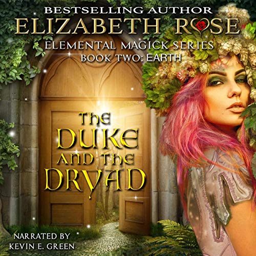 Cover of The Duke and the Dryad
