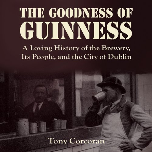 Cover of The Goodness of Guinness