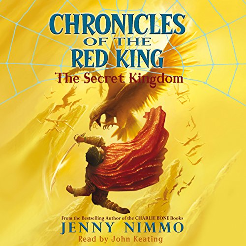Cover of The Secret Kingdom (Chronicles of the Red King #1)