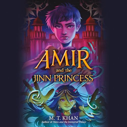 Cover of Amir and the Jinn Princess