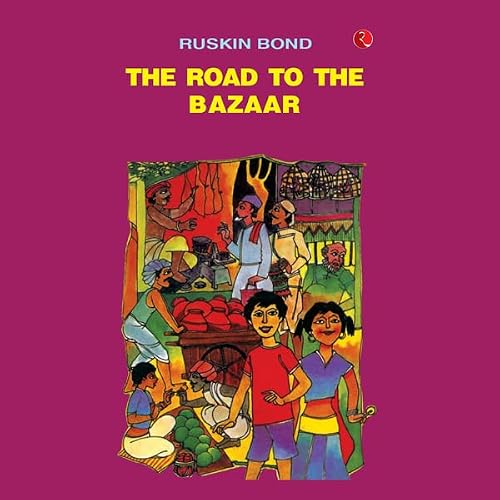 Cover of The Road to the Bazaar