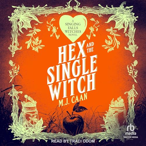 Cover of Hex and the Single Witch