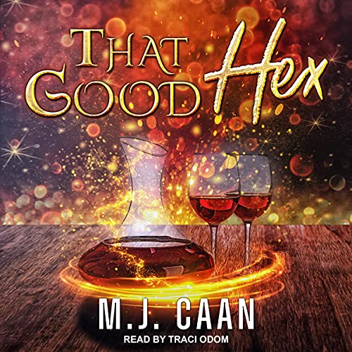 Cover of That Good Hex
