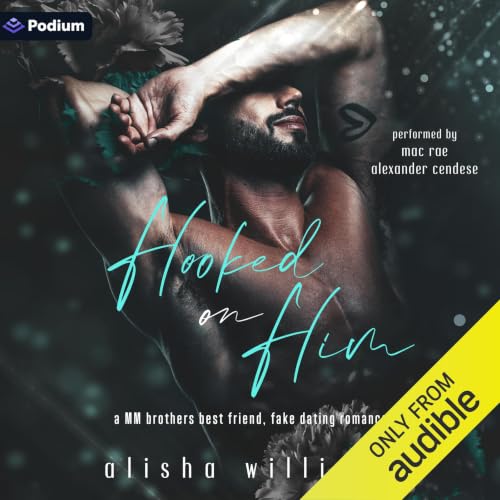 Cover of Hooked on Him
