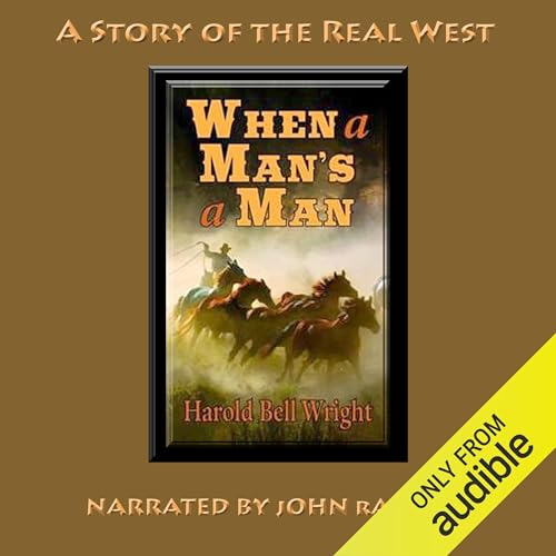 Cover of When a Man’s a Man