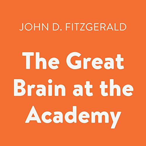 Cover of The Great Brain at the Academy