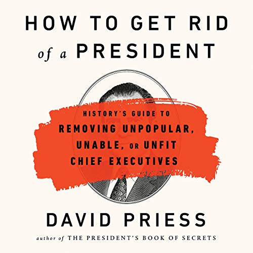 Cover of How to Get Rid of a President
