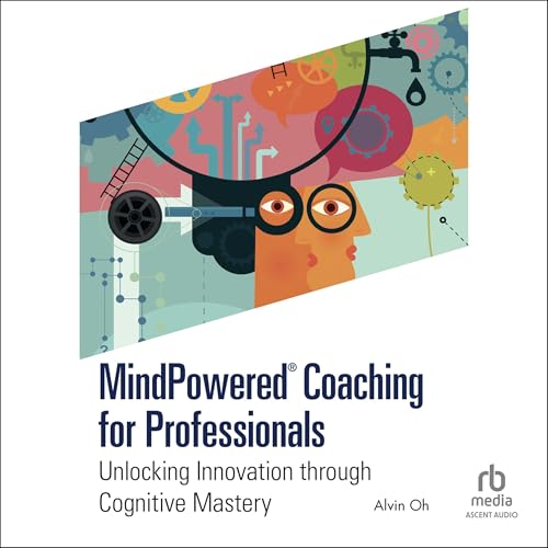 Cover of MindPowered® Coaching for Professionals