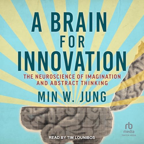 Cover of A Brain for Innovation
