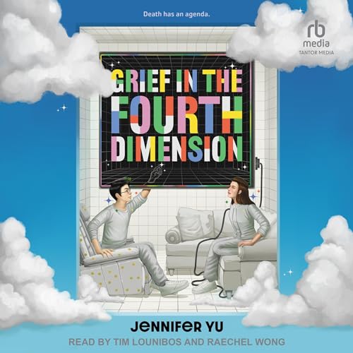 Cover of Grief in the Fourth Dimension
