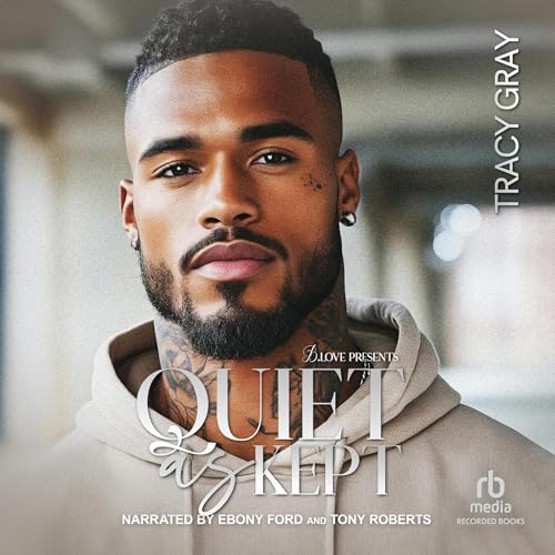 Cover of Quiet as Kept