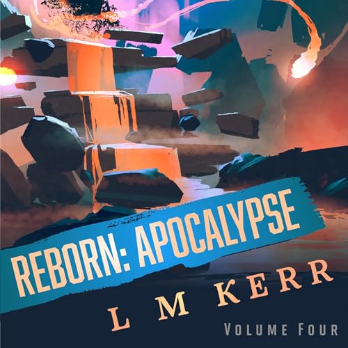 Cover of Reborn: Apocalypse, Volume 4