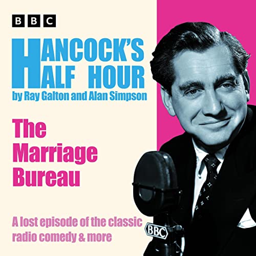 Cover of Hancock’s Half Hour: The Marriage Bureau