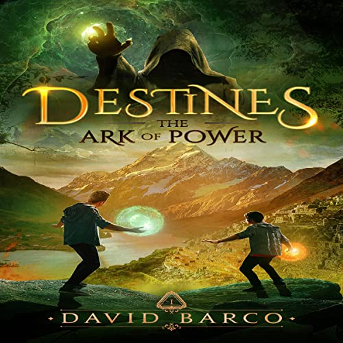 Cover of Destines: The Ark of Power