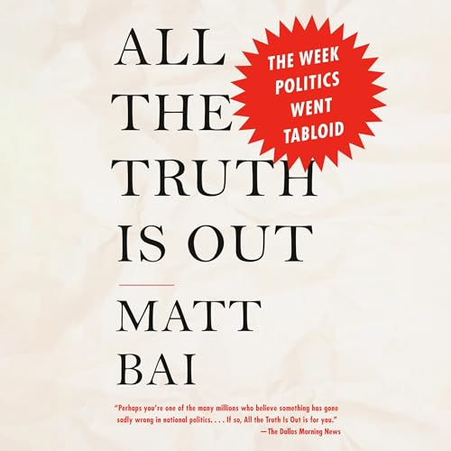 Cover of All the Truth Is Out