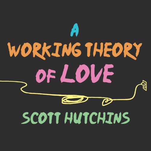 Cover of A Working Theory of Love