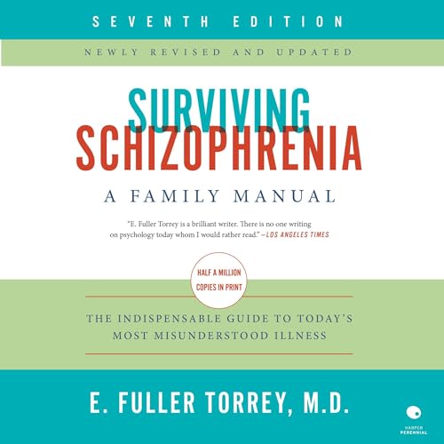 Cover of Surviving Schizophrenia, 7th Edition