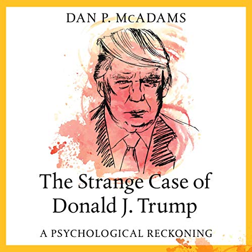 Cover of The Strange Case of Donald J. Trump