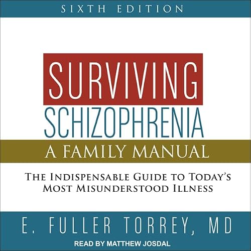 Cover of Surviving Schizophrenia, 6th Edition