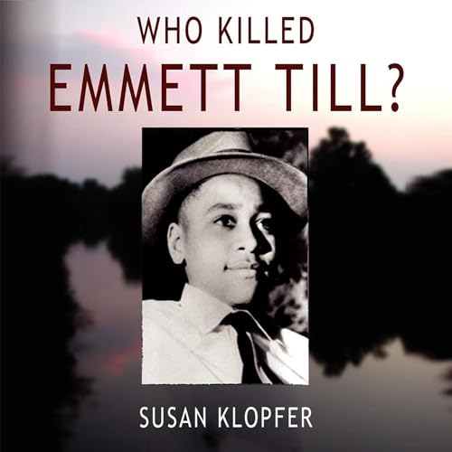 Cover of Who Killed Emmett Till?