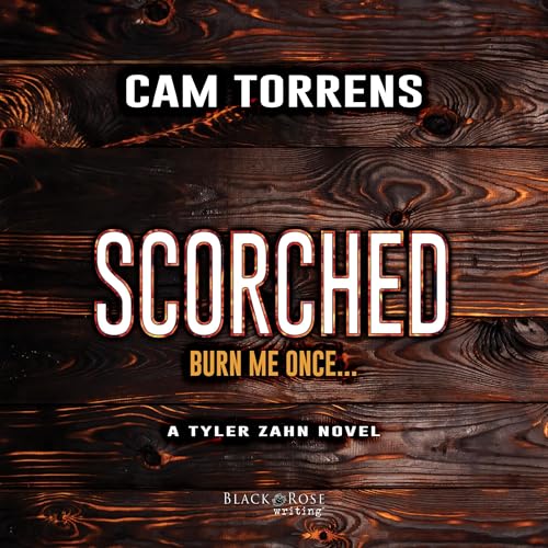 Cover of Scorched: Burn Me Once...