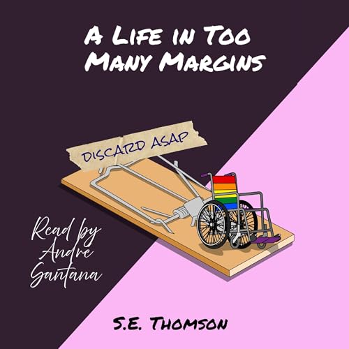 Cover of A Life in Too Many Margins