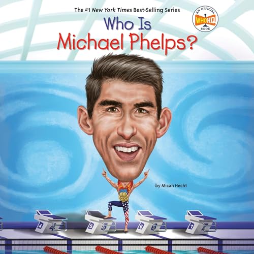 Cover of Who Is Michael Phelps?
