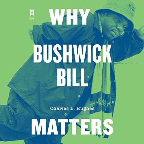 Cover of Why Bushwick Bill Matters