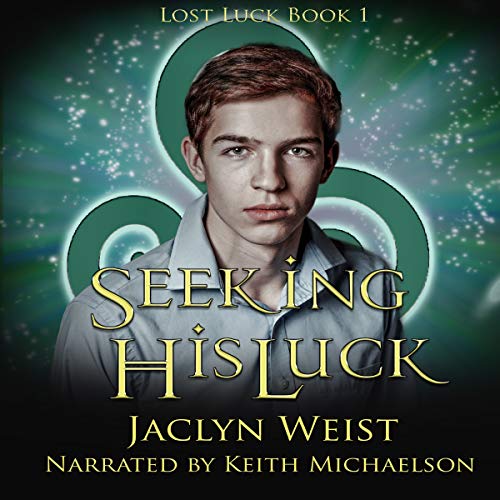 Cover of Seeking His Luck (Lost Luck)