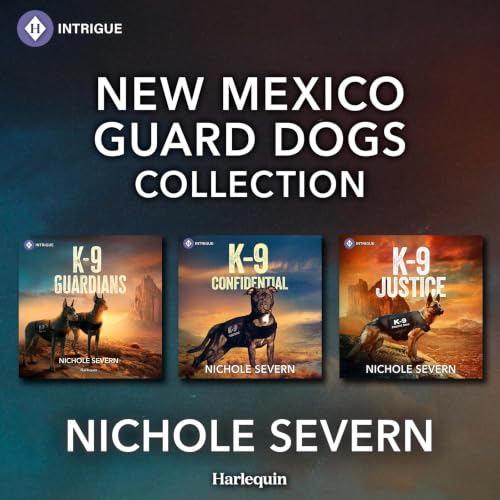 Cover of Harlequin Intrigue New Mexico Guard Dogs Collection