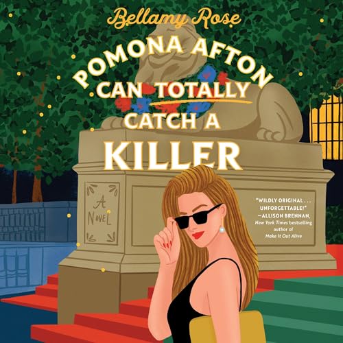 Cover of Pomona Afton Can Totally Catch a Killer