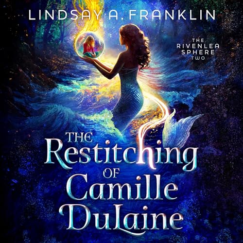 Cover of The Restitching of Camille DuLaine