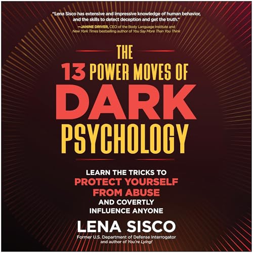 Cover of The 13 Power Moves of Dark Psychology