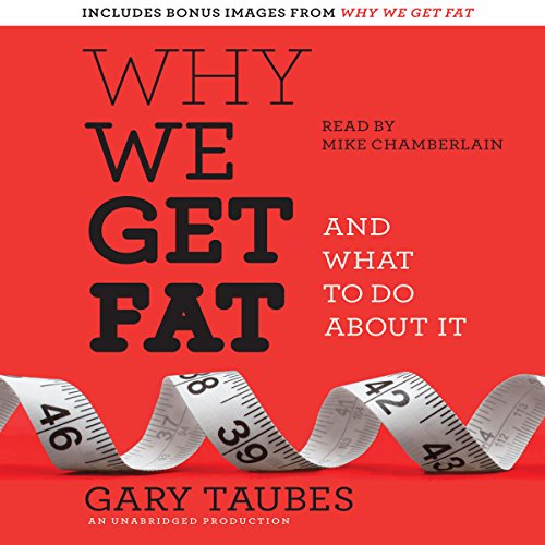 Cover of Why We Get Fat