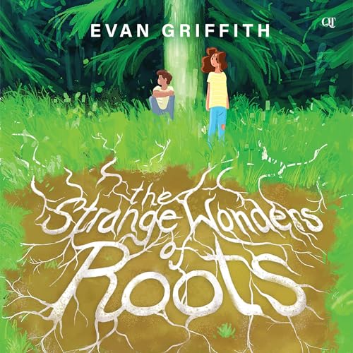 Cover of The Strange Wonders of Roots