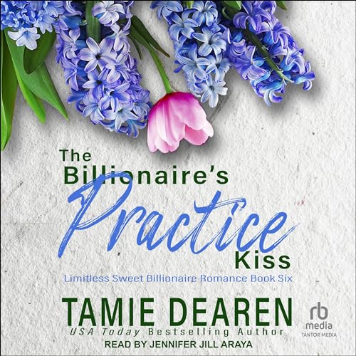 Cover of The Billionaire's Practice Kiss