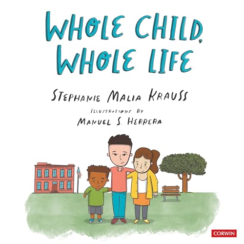 Cover of Whole Child, Whole Life