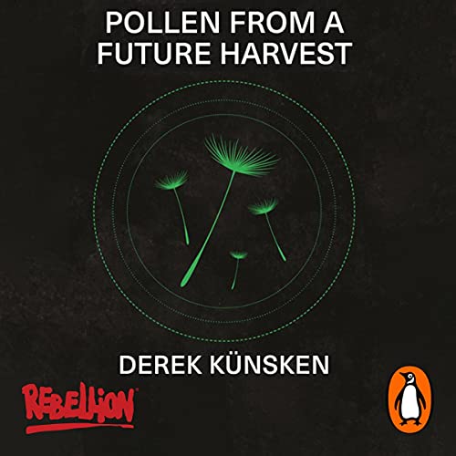 Cover of Pollen From A Future Harvest