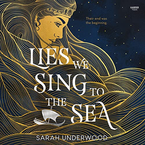 Cover of Lies We Sing to the Sea