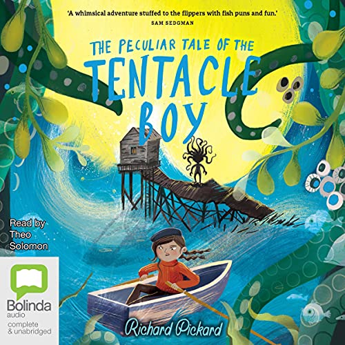Cover of The Peculiar Tale of the Tentacle Boy