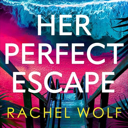 Cover of Her Perfect Escape
