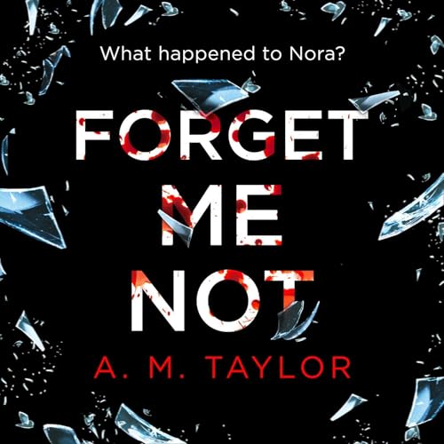 Cover of Forget Me Not