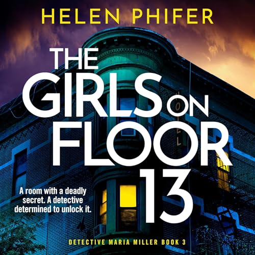 Cover of The Girls on Floor 13